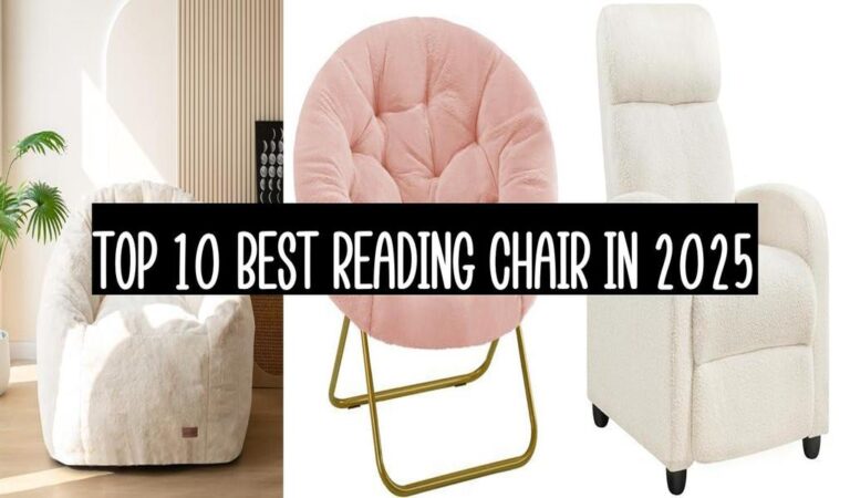Top 10 Best Reading Chair In 2025