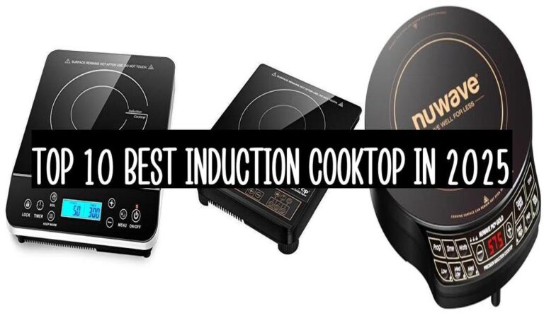 Top 10 Best Induction Cooktop In 2025